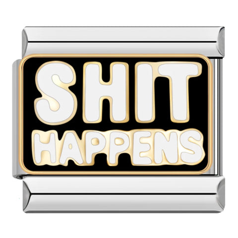 SHIT HAPPENS | İtalyan Charm | CHARMIE