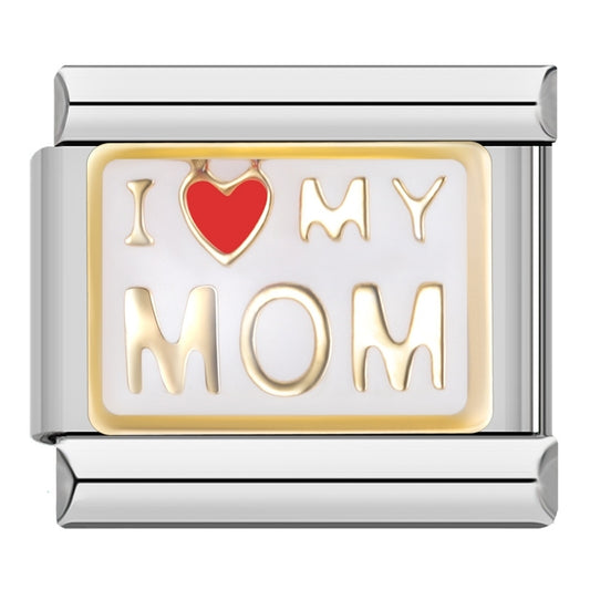 I LOVE MY MOM | İtalyan Charm | CHARMIE