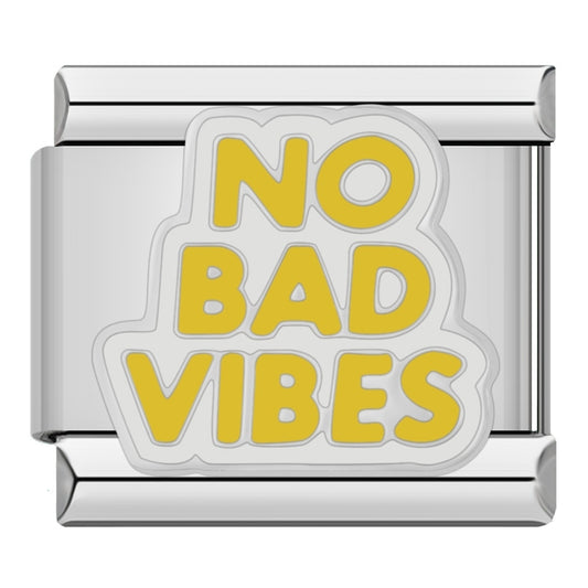 NO BAD VIBES
